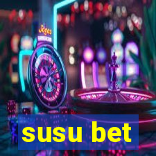 susu bet